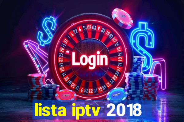 lista iptv 2018